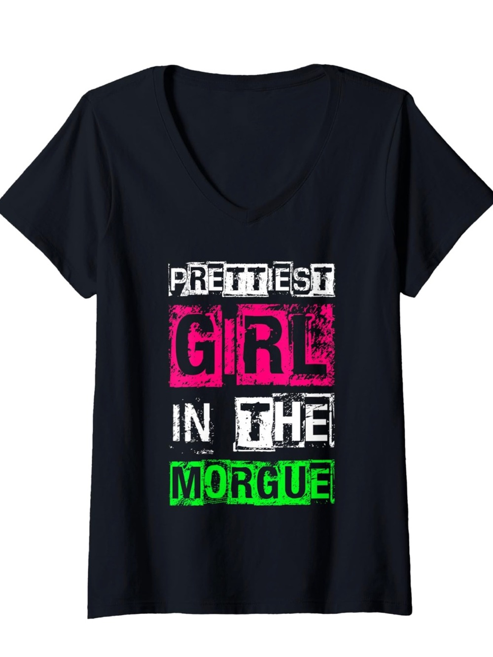 Prettiest Girl In The Morgue Graphic V-Neck Tee - Black with Pink & Green Print